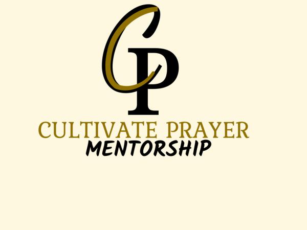 CULTIVATE PRAYER COMMUNITY
