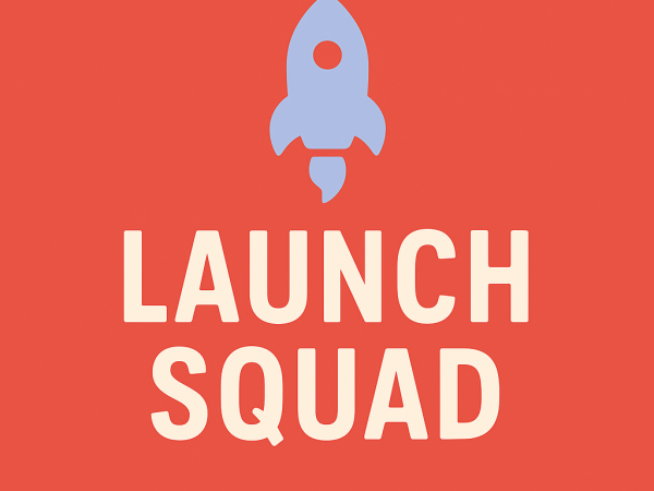Launch Squad